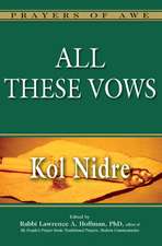 All These Vows Kol Nidre