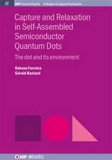 Capture and Relaxation in Self-Assembled Semiconductor Quantum Dots