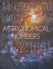 Astronomical Numbers