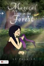 Magical Voice in the Forest