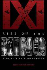 IXI Rise of the King