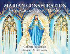 Marian Consecration for Families with Young Children