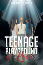 Teenage Playground of Love