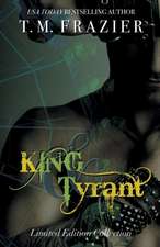 King Series Collection: King & Tyrant