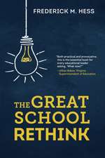 The Great School Rethink