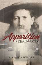 Apparition of Deadwood