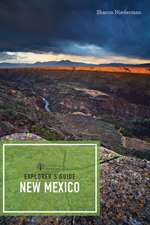 Explorer′s Guide New Mexico