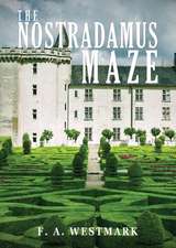 The Nostradamus Maze