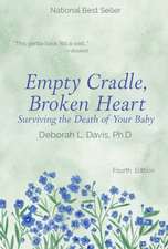 Empty Cradle, Broken Heart