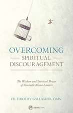 Overcoming Spiritual Discouragement