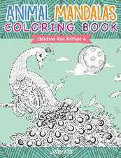 Animal Mandalas Coloring Book Children Fun Edition 6