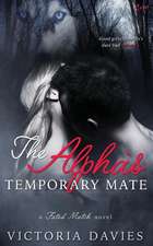 The Alpha's Temporary Mate