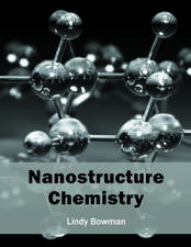 Nanostructure Chemistry