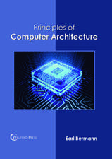 Principles of Computer Architecture