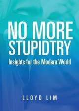 No More Stupidtry