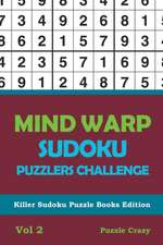 Mind Warp Sudoku Puzzlers Challenge Vol 2