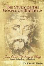 The Study of the Gospel of Matthew