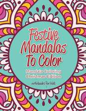 Festive Mandalas To Color