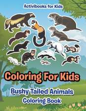 Coloring For Kids