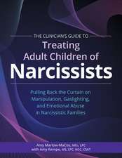 The Clinician's Guide to Treating Adult Children of Narcissists