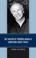 THEATER OF TERRENCE MCNALLY SCB