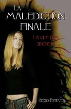 La Malediction Finale