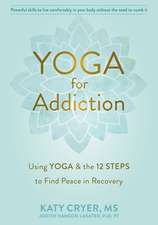 Yoga for Addiction