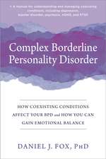 Complex Borderline Personality Disorder