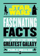 Star Wars: Fascinating Facts