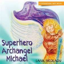 Superhero Archangel Michael