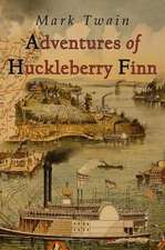 Adventures of Huckleberry Finn