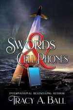 Swords & Cell Phones