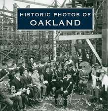 Historic Photos of Oakland