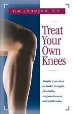 Treat Your Own Knees