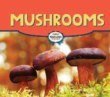 Mushrooms