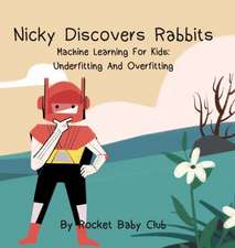 Nicky Discovers Rabbits