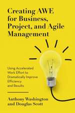 Creating AWE for Business, Project, and Agile Management