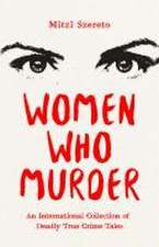 Women Who Murder