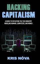 Hacking Capitalism