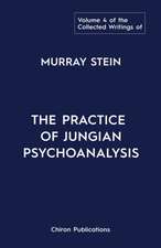 The Collected Writings of Murray Stein