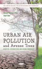 Sarkar, A: Urban Air Pollution and Avenue Trees