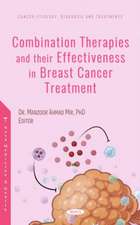 Combination Therapies and their Effectiveness in Breast Canc