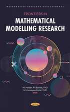 Frontiers in Mathematical Modelling Research