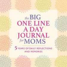 The Big One Line a Day Journal for Moms