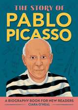 The Story of Pablo Picasso