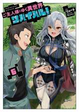 Survival in Another World with My Mistress! (Light Novel) Vol. 6