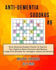 Anti-dementia Sudokus #6