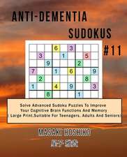 Anti-dementia Sudokus #11