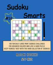 Sudoku Smarts #16