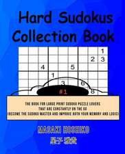 Hard Sudokus Collection Book #1